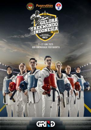 Kejuaraan GELORA TAEKWONDO INDONESIA CHAMPIONSHIP 2025 GRIND ti-m45terkick.com