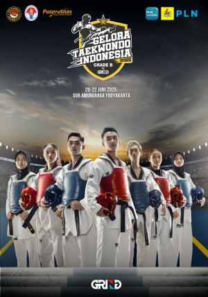 Kejuaraan GELORA TAEKWONDO INDONESIA CHAMPIONSHIP 2025 GRIND ti-m45terkick.com